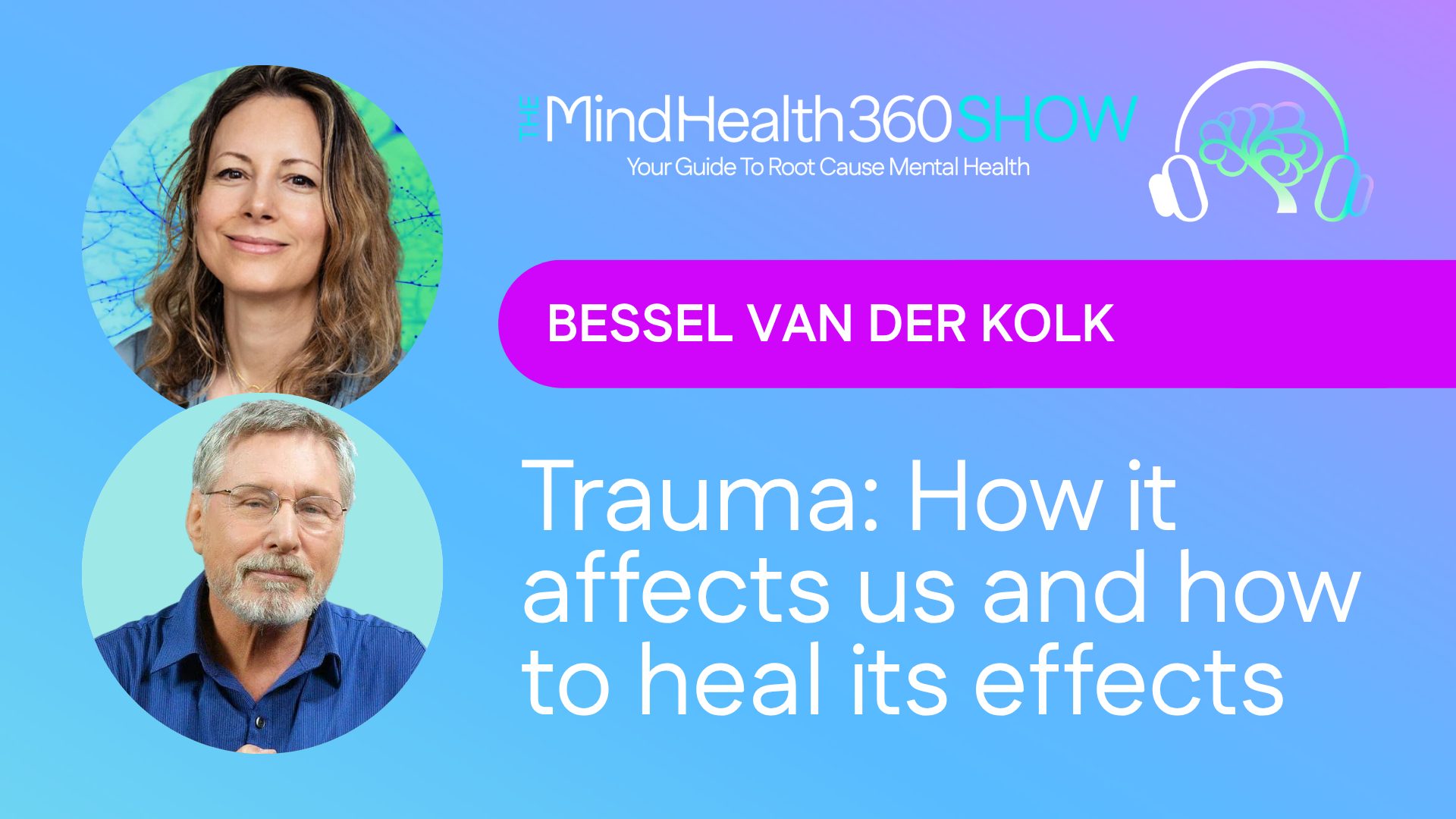 Bessel van der Kolk: Trauma: How it affects us and how to heal its ...